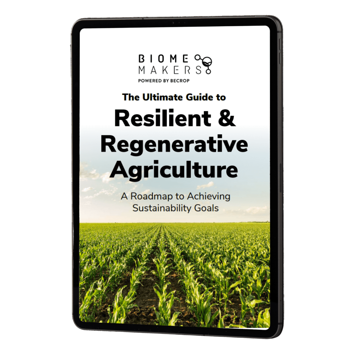 Ebook the ultimate guide to resilient and generative agriculture biome makers